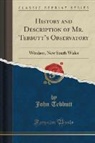 John Tebbutt - History and Description of Mr. Tebbutt's Observatory