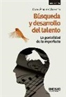 María Ángeles Chavarría - Búsqueda y desarrollo del talento : la genialidad de lo imperfecto