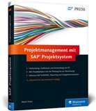 Mario Franz - Projektmanagement mit SAP Projektsystem