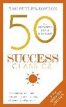 Tom Butler-Bowdon - 50 Success Classics
