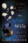 Rosie Fiore-Burt, Cass Hunter, Hunter Cass - The After Wife