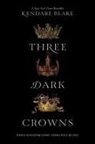 Kendare Blake - Three Dark Crowns