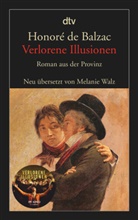 Honoré de Balzac, Melani Walz, Melanie Walz - Verlorene Illusionen