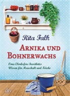 Rita Falk - Arnika und Bohnerwachs
