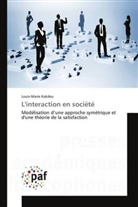 Louis-Marie Kakdeu - L'interaction en société