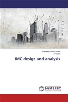 M Gupta, M. Gupta, Pradeep Kuma Juneja, Pradeep Kumar Juneja - IMC design and analysis
