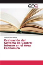 Yordanis Torres Batista - Evaluación del Sistema de Control Interno en el Área Económica