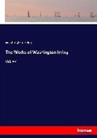 Washington Irving - The Works of Washington Irving