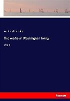 Washington Irving - The works of Washington Irving
