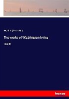 Washington Irving - The works of Washington Irving