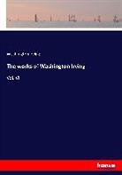 Washington Irving - The works of Washington Irving