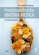 Hans M. Steingassner, Hans Martin Steingassner - Homöopathische Materia Medica für Veterinärmediziner