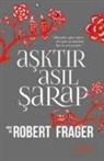 Robert Frager - Asktir Asil Sarap