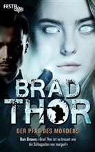 Brad Thor - Der Pfad des Mörders
