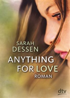 Sarah Dessen - Anything for Love