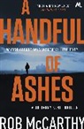 Rob McCarthy, McCarthy Rob - A Handful of Ashes
