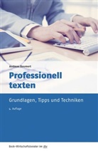 Andreas Baumert, Andreas (Prof. Dr.) Baumert - Professionell texten