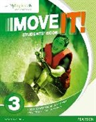 Fiona Beddall, Jayne Wildman - Move It! 3 Students' Book & MyEnglishLab Pack, m. 1 Beilage, m. 1 Online-Zugang