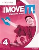 Fiona Beddall, Katherine Stannett - Move It! 4 Students' Book & MyEnglishLab Pack, m. 1 Beilage, m. 1 Online-Zugang