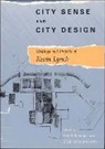 Tridib Banerjee, Kevin Lynch, Kevin Lynch, Kevin (Deceased) Lynch, Kevin (Professor Lynch, Lynch Kevin... - City Sense and City Design