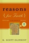 K Scott Oliphint, K. Scott Oliphint - Reasons for Faith