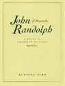Russell Kirk - John Randolph of Roanoke, 4th Edition