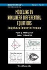 Paul Phillipson, Paul (Univ Of Colorado Boulder Phillipson, Paul E. Phillipson, Peter Schuster, Peter (Univ Wien Schuster - Modeling By Nonlinear Differential Equations: Dissipative And Conservative Processes