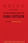 Ho-Fung Hung, Ho-fung (Assistant Professor Hung, Ho-Fung (Henry M and Elizabeth P Wiesenfeld Hung, Ho-Fung Hung, Ho-fung (Assistant Professor Hung, Ho-fung (Henry M and Elizabeth P Wiesenfeld Professor in Political Economy Hung - China and the Transformation of Global Capitalism