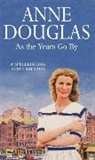 Anne Douglas, Douglas Anne, Nigel McCrery - As The Years Go By