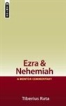 Null Null Null, Tiberius Rata - Ezra & Nehemiah: A Mentor Commentary