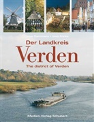 Uw Dammann, Uwe Dammann, Uwe Fricke, Uwe Dammann, Uwe Fricke - Der Landkreis Verden / The district of Verden