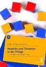 Silvia Neumann-Ponesch - Modelle und Theorien in der Pflege