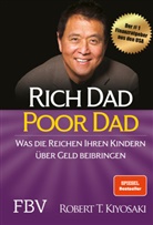 Robert Kiyosaki, Robert T Kiyosaki, Robert T. Kiyosaki, Sharo Lechter, Sharon Lechter - Rich Dad Poor Dad