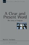 Mark D Thompson, Mark Thomson - A Clear and present word