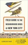 Leslie Day, Leslie Riepe Day, Day Leslie, Don Riepe, Riepe Don, Beth Bergman... - Field Guide to the Neighborhood Birds of New York City