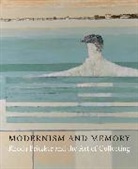 Ian Collins, Ian Hughes Collins, Ian Collins, Eleanor Hughes - Modernism and Memory