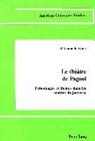 P. Gounelle Kline, Gounelle Paule Kline, P. Gounelle Kline - Le théâtre de Pagnol