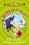 Rob Childs, Childs Rob, Michael Reid - Wicked Catch!