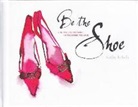 Kathy Kelada - BE THE SHOE