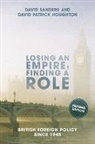 David Houghton, David Patrick Houghton, Davi Sanders, David Sanders - Losing an Empire, Finding a Role