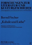 Bernd Fischer - "Kabale und Liebe"