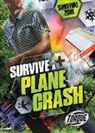 Patrick Perish, Patrick Perish - SURVIVE A PLANE CRASH