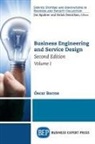 Oscar Barros - Business Engineering and Service Design, Second Edition, Volume I