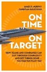 Christian Boucousis, James A. Murphy, James D. Murphy, James D. Boucousis Murphy - On Time on Target