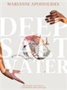 Marianne Apostolides, Catherine Mellinger - DEEP SALT WATER