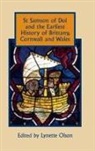 Lynette Olson, Lynette Olson - St Samson of Dol and the Earliest History of Brittany, Cornwall and Wales