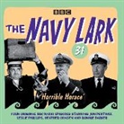 Lawrie Wyman, Full Cast, Jon Pertwee, Leslie Phillips - The Navy Lark Volume 31: Horrible Horace (Audio book)