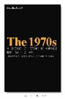 Dr Nick (Brunel University Hubble, Nick Hubble, Nick (Brunel University Hubble, John Mcleod, Philip Tew, Dr Nick (Brunel University Hubble... - The 1970s: A Decade of Contemporary British Fiction