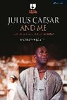 Paterson Joseph, Paterson Joseph - Julius Caesar and Me