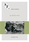 Richard Dyer - La dolce vita